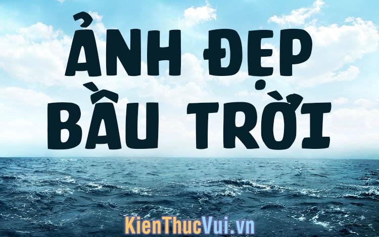 Ảnh bầu trời đẹp