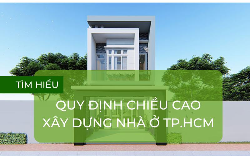 Quy định chiều cao xây dựng nhà ở TP.HCM