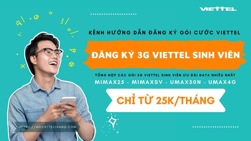 Đăng Ký 3G Viettel Sinh Viên Giá Rẻ Chỉ Từ 25K 1 Tháng