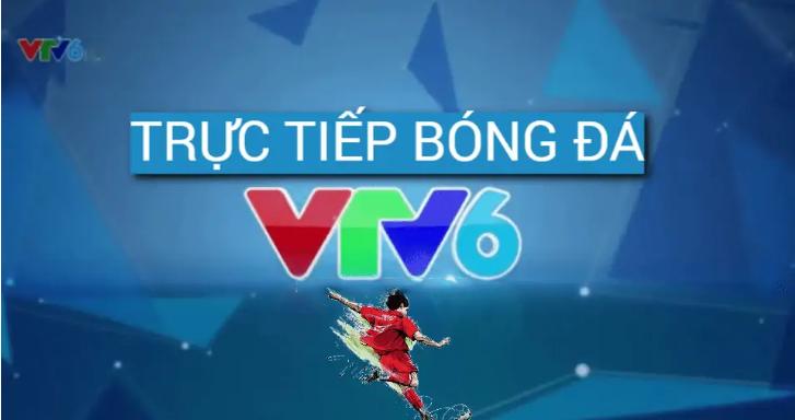 vtv6 truc tiep bong da