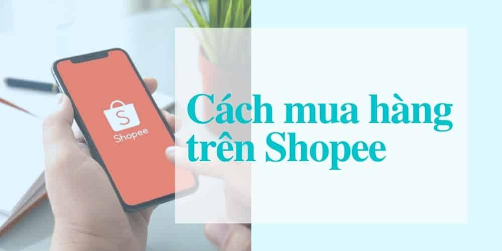 cách mua hàng trên shopee