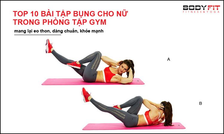 Top 10 bài tập bụng cho nữ trong phòng gym