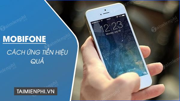 Cách ứng tiền Mobifone, ứng tạm tiền mạng Mobi 3k, 10k, 20k đến 50k