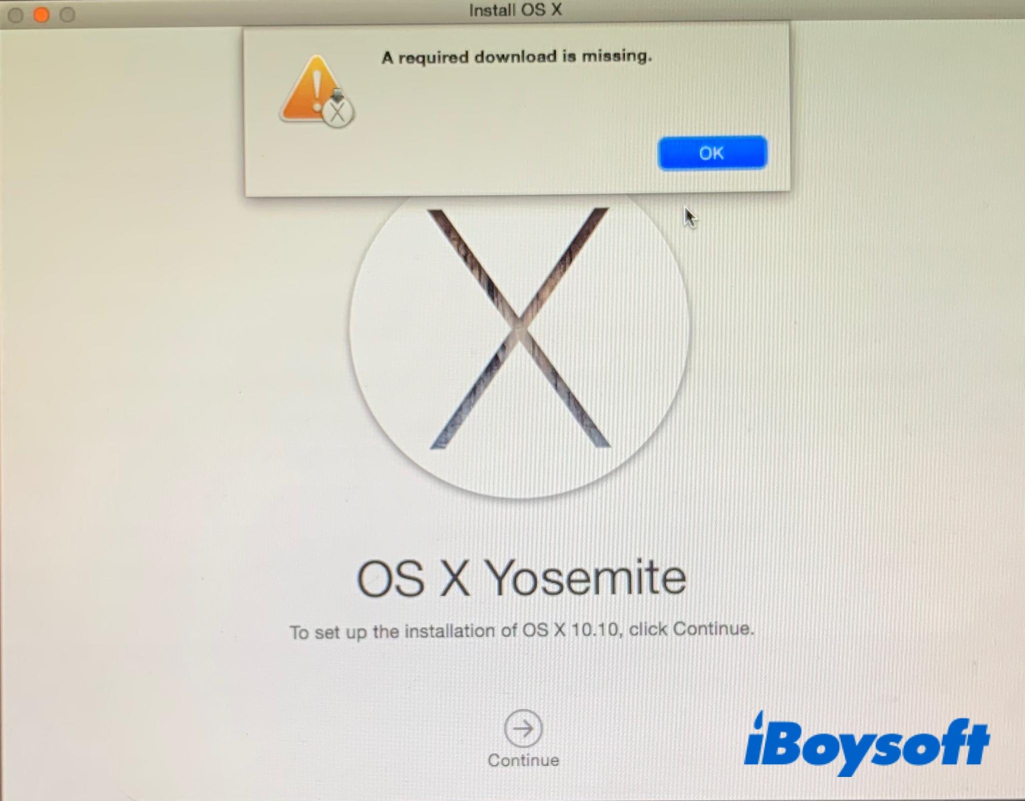 [Solutions] A Required Download is Missing When Reinstalling Mac OS X