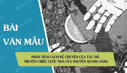 Phân tích cách tác giả triển khai câu chuyện trong truyện Chiếc lược ngà của Nguyễn Quang Sáng