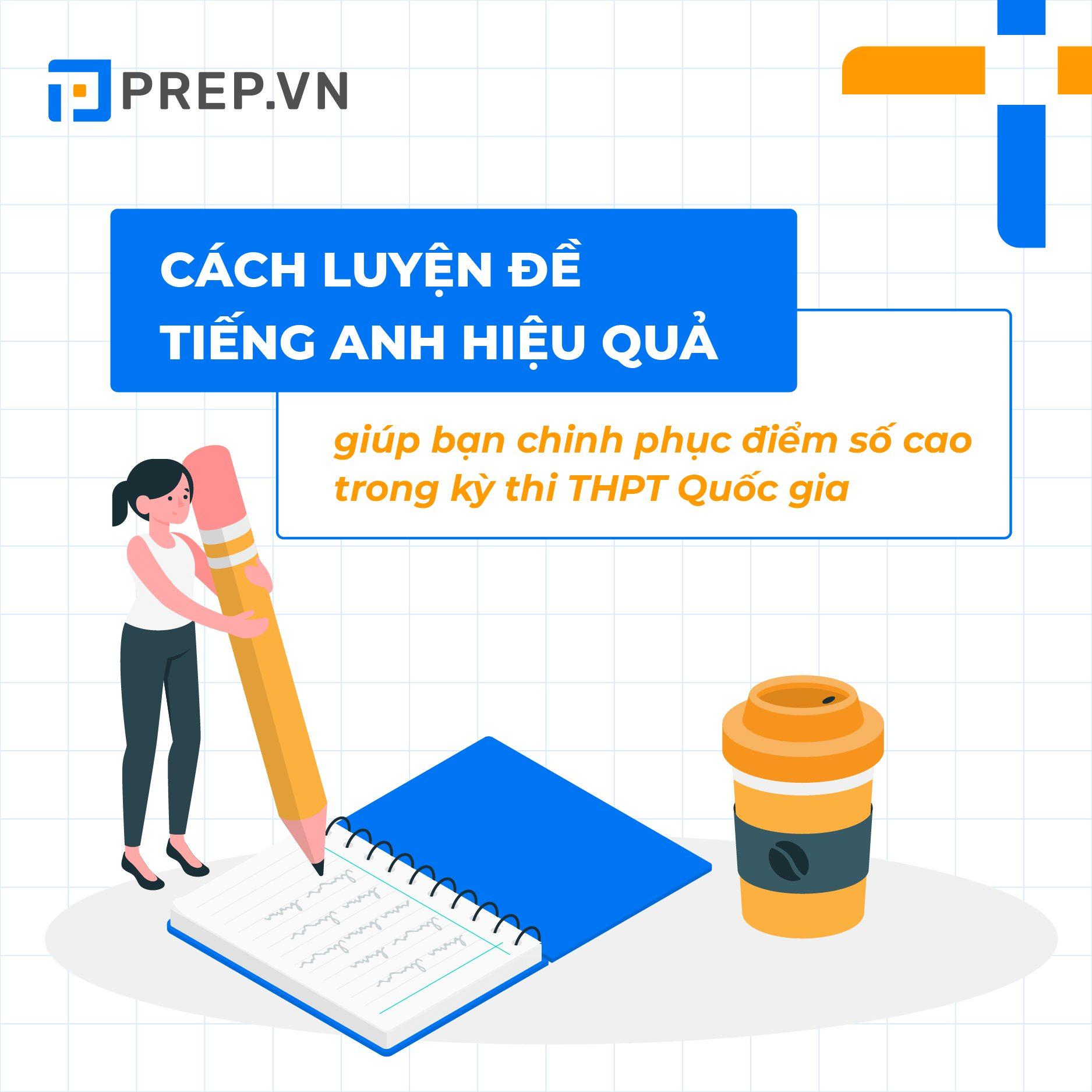 Cách luyện đề tiếng Anh hiệu quả - Bí kíp vượt qua kỳ thi THPT Quốc gia dễ dàng