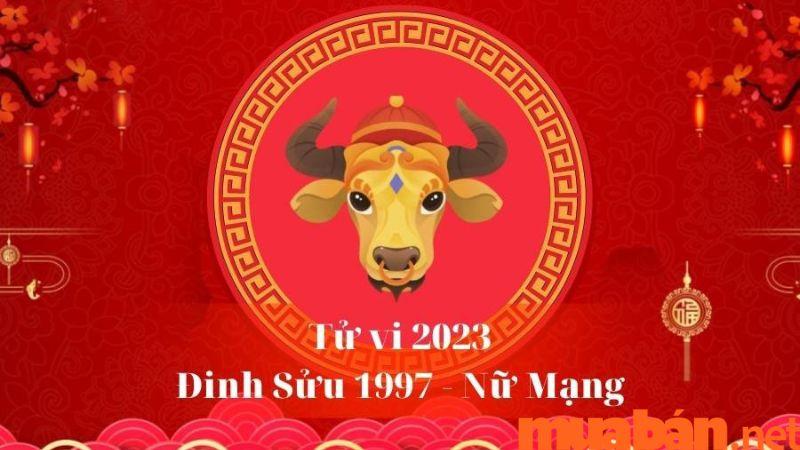 Tử vi tuổi Đinh Sửu năm 2023 nữ mạng: Bình ổn và đủ đầy