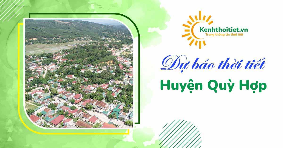 dự báo thời tiết huyện Quỳ Hợp