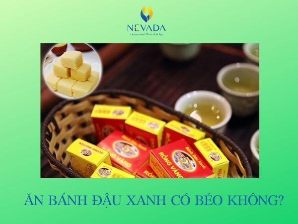 bánh đậu xanh bao nhiêu calo, calo trong bánh đậu xanh, ăn bánh đậu xanh có béo không, bánh đậu xanh rồng vàng có béo không, ăn bánh đậu xanh có mập không, bánh đậu xanh calo, bánh đậu xanh hải dương bao nhiêu calo, bánh đậu xanh nướng bao nhiêu calo