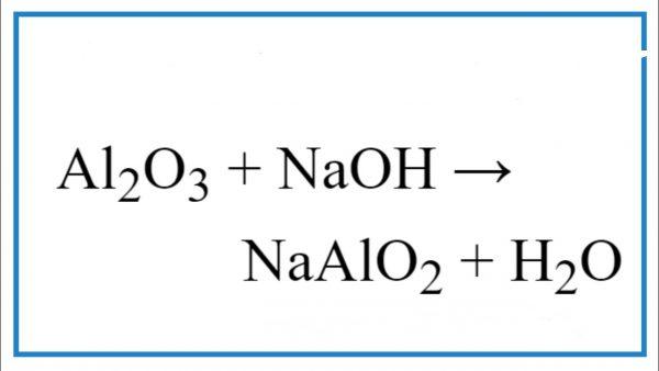 Al2O3 + NaOH Viết phương trình phản ứng hóa học đã cân bằng