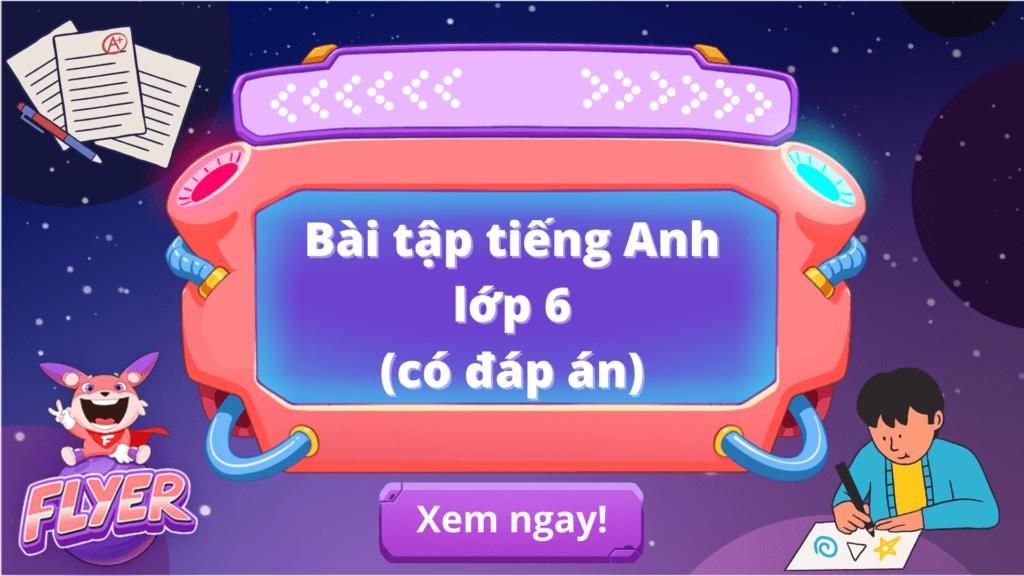 Bài tập tiếng Anh lớp 6