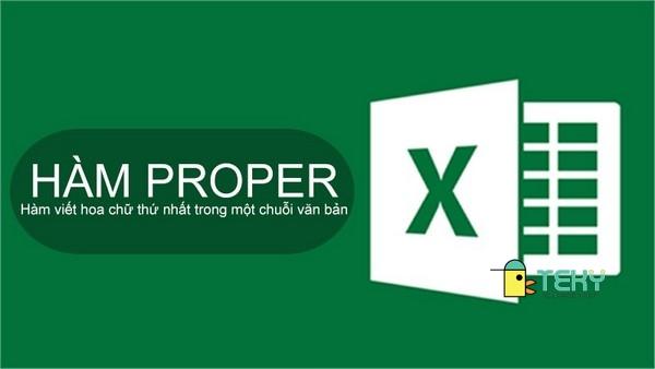 Hàm viết hoa chữ cái đầu trong excel