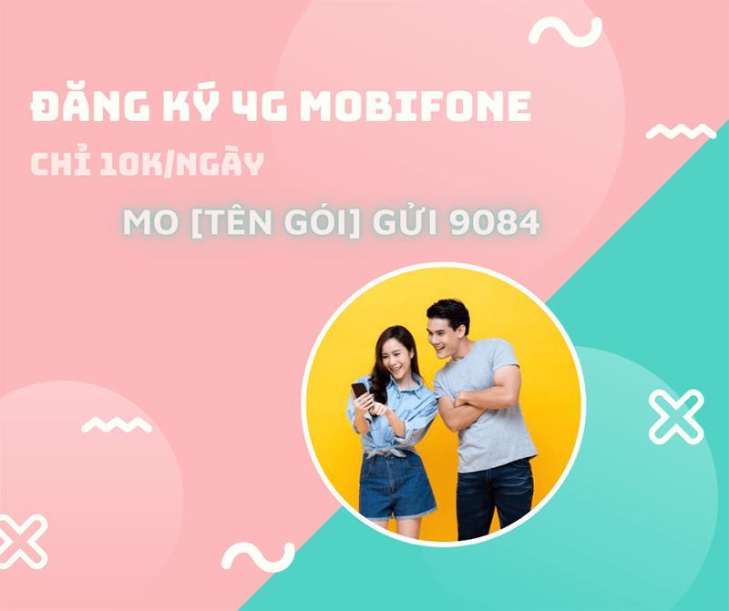 Đăng ký 4G Mobifone 10k 1 ngày ưu đãi cực khủng