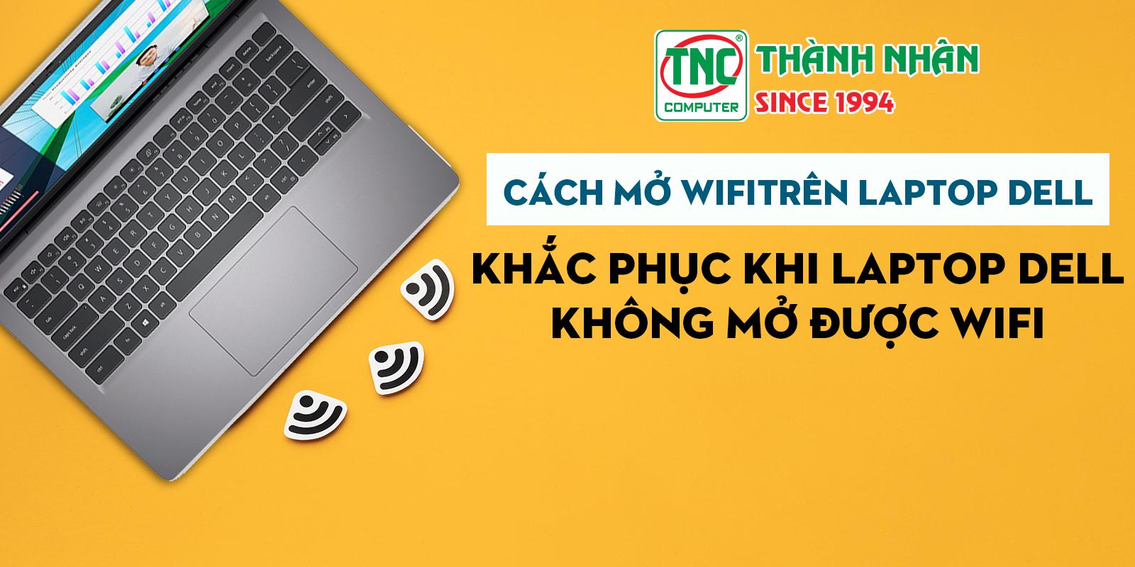 nút mở wifi trên laptop Dell