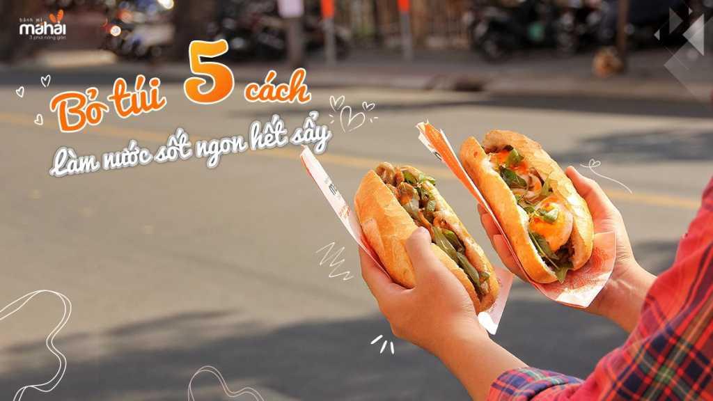 BỎ TÚI 5 CÁCH LÀM NƯỚC SỐT BÁNH MÌ ĐƠN GIẢN MÀ NGON 