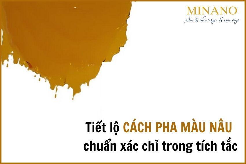 Màu nâu = màu xanh dương + màu da cam