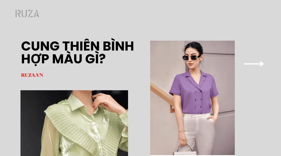 Cung Thiên Bình Hợp Màu Gì Để Đem Lại Vận May