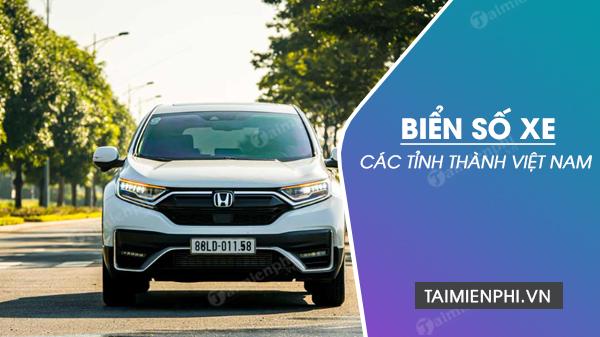 Tra cứu biển số xe của 63 tỉnh thành Việt Nam