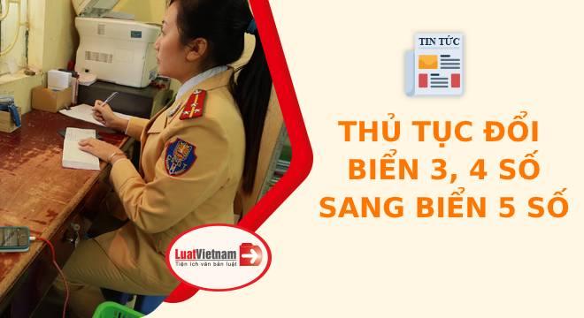 Thủ tục cấp đổi biển 4 số sang 5 số từ 1/8/2020