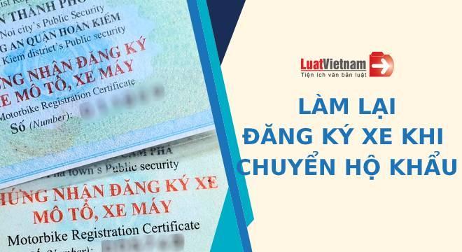 Thủ tục làm lại đăng ký xe khi chuyển hộ khẩu đi nơi khác