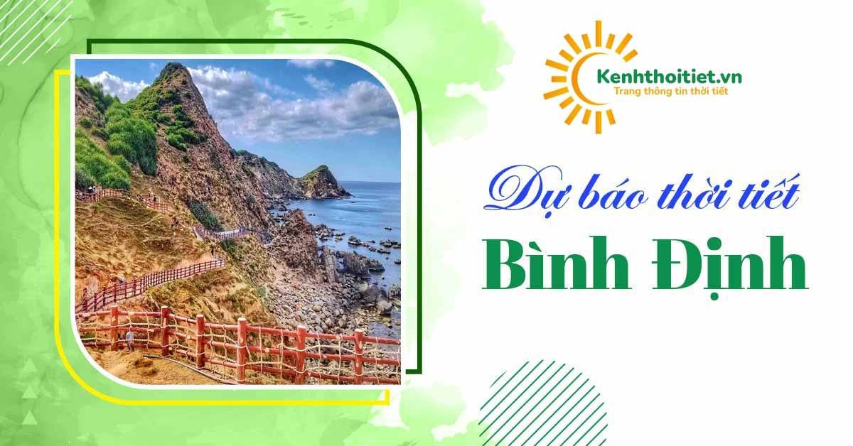 Dự báo thời tiết tỉnh Bình Định