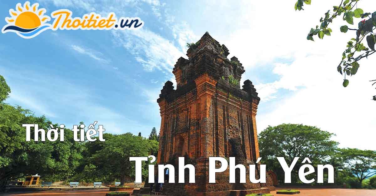 Dự báo thời tiết tỉnh Phú Yên