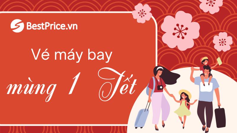 Vé máy bay mùng 1 Tết