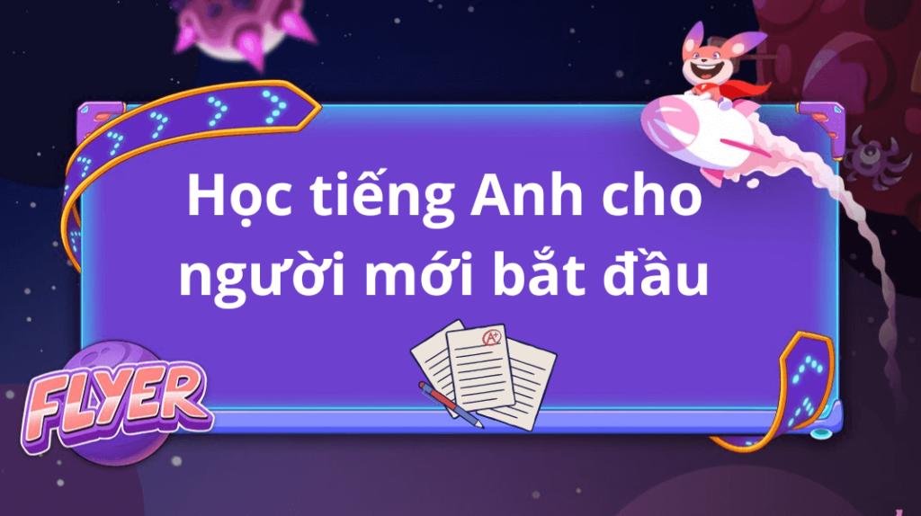 Học tiếng Anh cho người mới bắt đầu