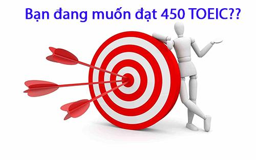 TOEIC 450 - Phương pháp luyện thi 450 TOEIC nhanh nhất