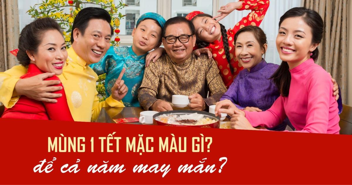 Chọn trang phục mùng 1 Tết 2023 mang lại may mắn cả năm