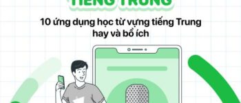 Bật mí 10 app học từ vựng tiếng Trung hiệu quả nhất!