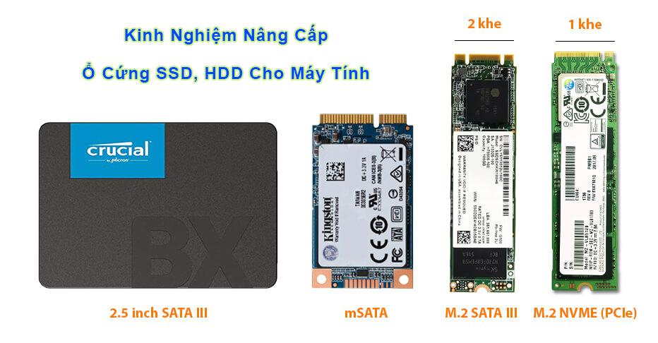 Kinh nghiệm nâng cấp ổ cứng SSD, HDD cho máy tính