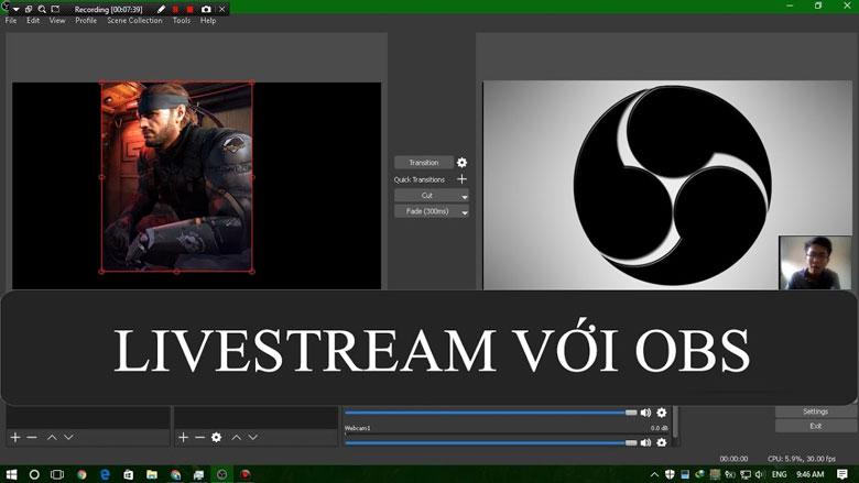 Live Stream trên laptop phần mềm OBS Studio
