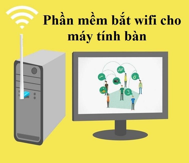 phan-mem-bat-wifi-cho-may-tinh-ban