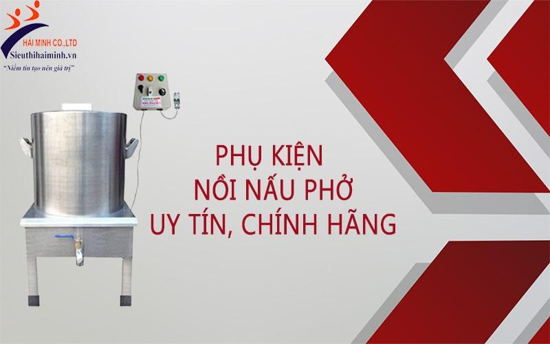 Phụ kiện nồi nấu phở