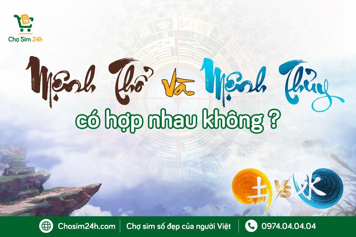 mệnh thổ và mệnh thuỷ có hợp nhau không?