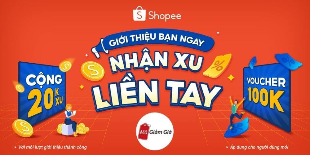 Nhận 20K xu khi giới thiệu bạn bè mua hàng trên Shopee