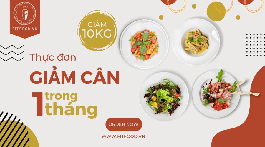 Thực đơn giảm cân khoa học trong 1 tháng