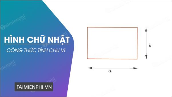 Công thức tính chu vi của hình chữ nhật