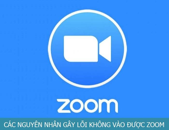 lỗi không vào được Zoom