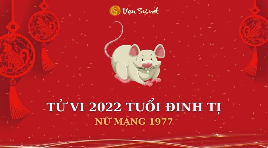 Tử Vi Tuổi Giáp Tý Năm 2022 - Nữ Mạng 1984 Chi Tiết