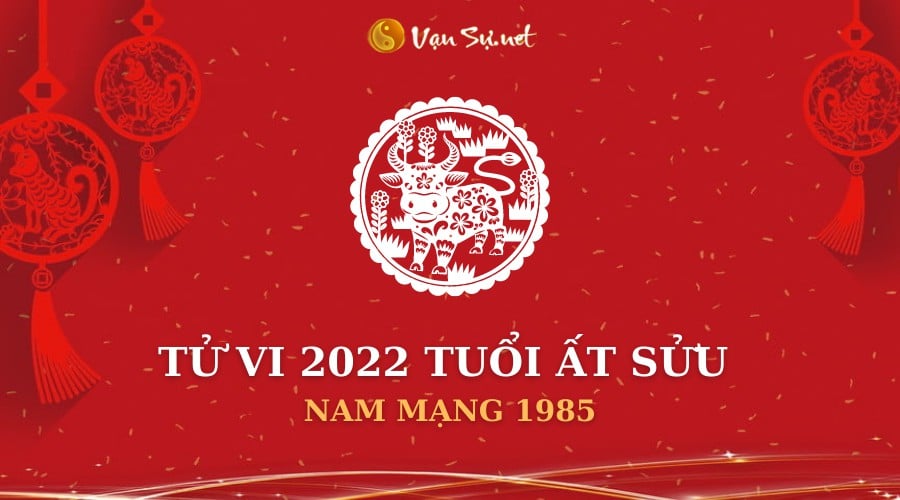 Luận giải chi tiết tử vi 2022 tuổi Ất Sửu nam mạng