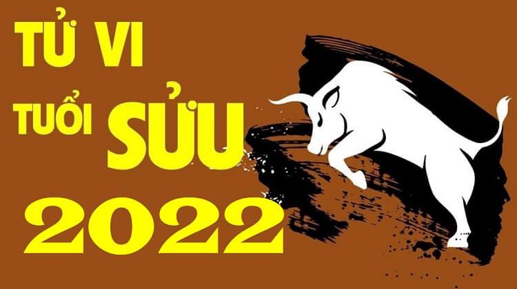 Tử vi tuổi Sửu 2022